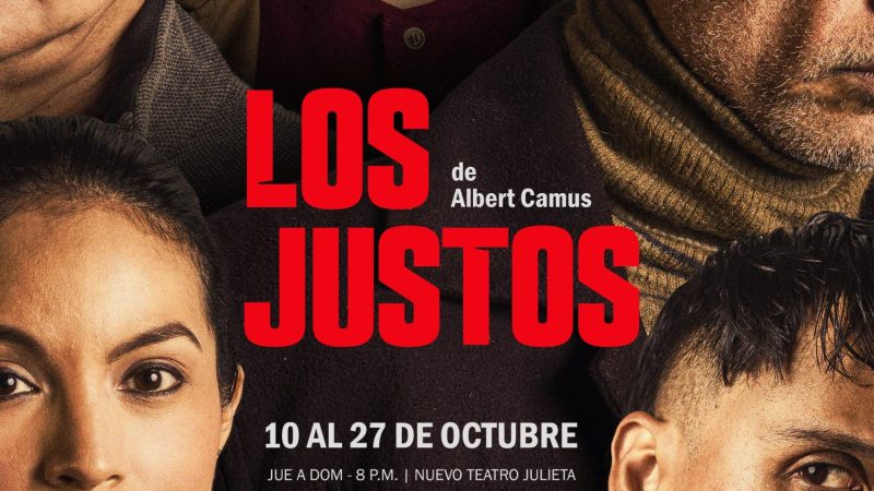 Llega una nueva adaptación del clásico de Albert Camus: «Los Justos»