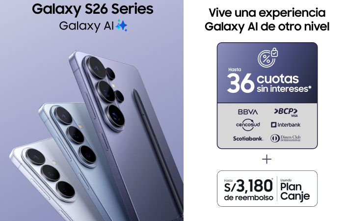 Samsung presenta en Perú la nueva serie Galaxy S26: mayor privacidad en un verdadero AI Phone