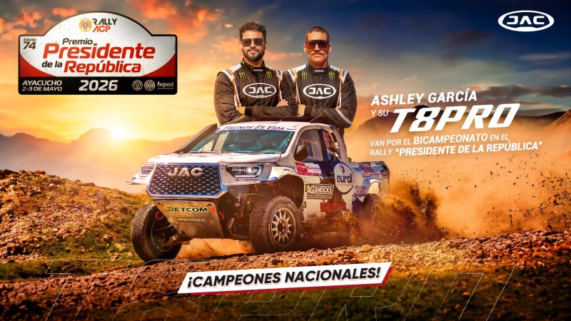JAC MOTORS y ASHLEY GARCÍA INICIAN EL CAMINO AL BICAMPEONATO JUNTO A SU JAC T8 PRO EN EL RALLY PREMIO PRESIDENTE DE LA REPÚBLICA